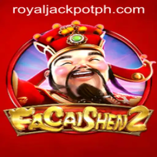 Exploring the Thrills of FaCaiShen2 and the Royal Jackpot