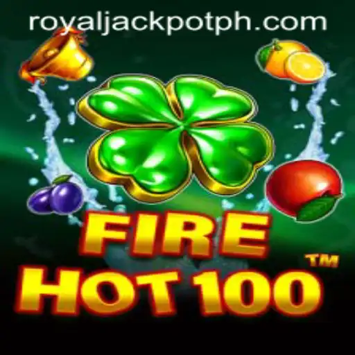Unveiling the Excitement of FireHot100: Discover the Thrills of the Royal Jackpot