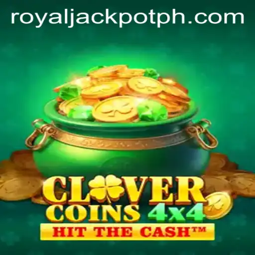 Discover the Thrills of CloverCoins4x4 and Its Royal Jackpot