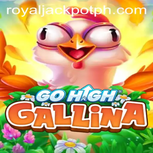 Exploring GoHighGallina: A Dive into the World of Royal Jackpot